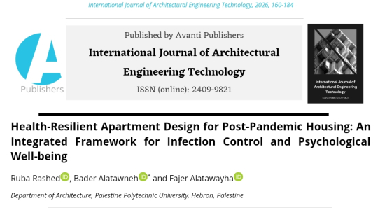 Palestine Polytechnic University (PPU) - باحثون من دائرة الهندسة المعمارية يطوّرون مفهوم " نظام المناعة المعمارية، Architectural Immune System" للمساكن في مرحلة ما بعد الجائحة.س